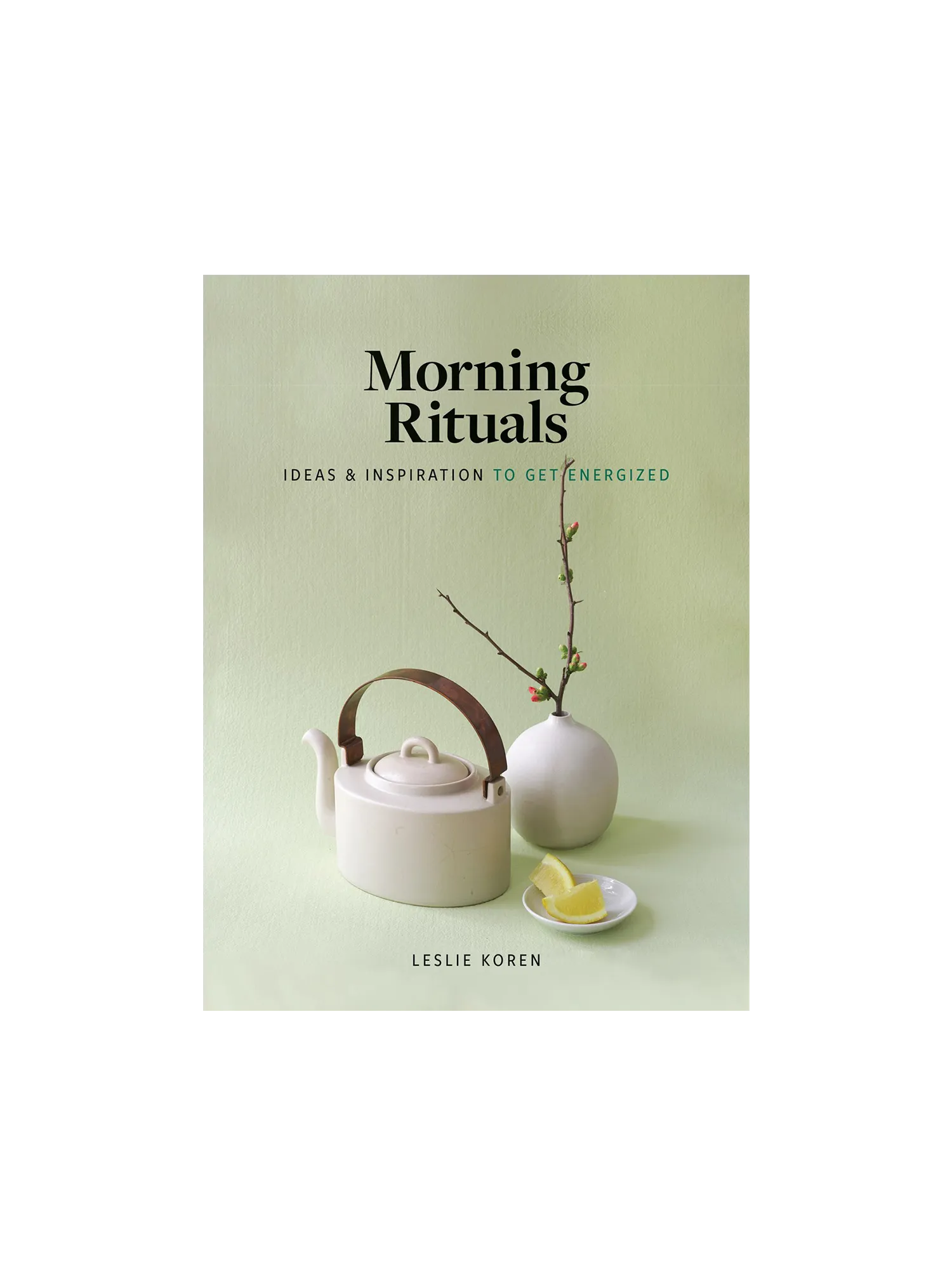 Morning Rituals